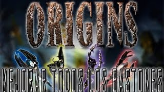 COMO MEJORAR TODOS LOS BASTONES DE ORIGINS [upl. by Irrok]