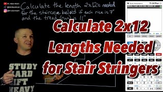 Calculating 2x12 Lengths for Stair Stringers using Pythagorean Theorem [upl. by Aeuhsoj802]