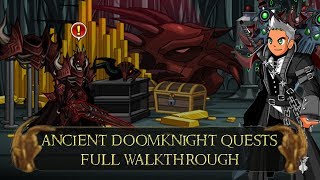 AQW Ancient Doomknight Quests Full Walkthrough  How to get Arch DoomKnight [upl. by Aerdnod]