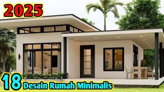 18 Desain Rumah Minimalis Terbaru 2025 [upl. by Tessler]