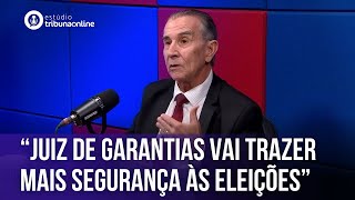 “Juiz de garantias vai trazer mais segurança às eleições”  Estúdio Tribuna Online 89 [upl. by Froh]