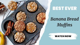 Best Ever Banana Bread Muffins  Banana Bread Recipe [upl. by Nnail]