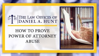 How to Prove Power of Attorney Abuse [upl. by Us332]