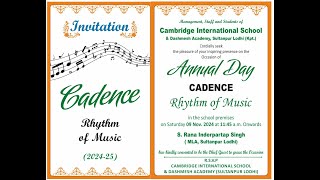 Annual Day ll CADENCE Rhythm Of Music ll Cambridge International School amp Dashmesh Academy SPL [upl. by Jerz]