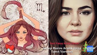 AKREP BURCU ARALIK 2024 Tarot Yorumu [upl. by Dwain]