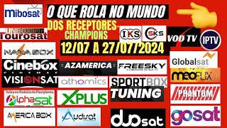 STATUS ATUALIZADO IKS SKS E IPTV DE TODAS MARCAS RECEPTORES ALTERNATIVOS 1207 A 27072024 [upl. by Kopans502]