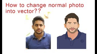 How to change raster pic into Vector  Raster to Vector [upl. by Aihsatal]