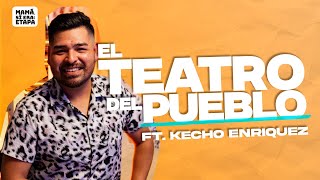 Salvando el teatro ft Gustavo Kecho Enriquez [upl. by Cleopatre232]