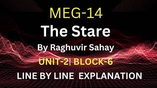 The Stare By Raghuvir Sahay line by line explanation  IGNOU Meg14 block 6 poetry unit 2 [upl. by Navada481]