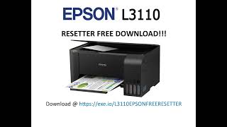 Epson L3110 Resetter Free Download [upl. by Ecinrahs223]