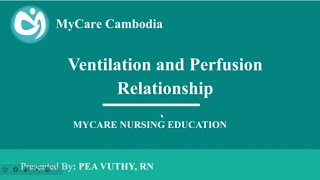 ទំនាក់ទំនងរវាង Ventilation and Perfusion  Ventilation and Perfusion [upl. by Kobi]