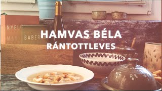 Hamvas Béla  Rántottleves [upl. by Brightman]