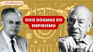 Dois dogmas do empirismo [upl. by Aicenert]