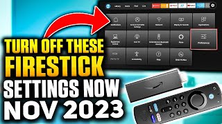 EVERY FIRESTICK SETTING you need to TURN OFF NOW November 2023 UPDATE [upl. by Adelind]