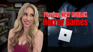 Playing NEW ROBLOX Horror Games [upl. by Nosreip214]