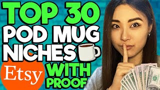 30 BEST Etsy Print on Demand MUG Niches that no one knows about 🤫💸 [upl. by Annaik785]