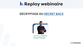 Décryptage du décret BACS [upl. by Akineg997]