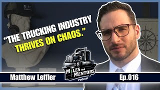 Navigating the Legal Labyrinth of Trucking  Matthew Leffler  Ep 16 [upl. by Nivrag637]