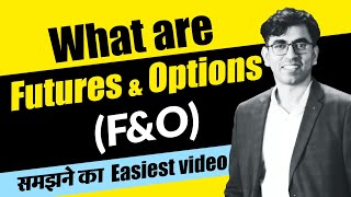 What are Futures and Options  FampO Trading and Derivatives in Stock Market Explained in Hindi [upl. by Etiuqal]