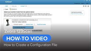 Zebra 123Scan How to Create a Configuration File [upl. by Cornelia552]