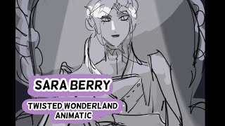 twst  Sara Berry  twisted wonderland animatic vil [upl. by Linskey]