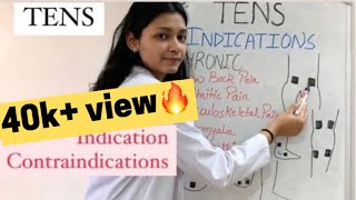 TENS IN PHYSIOTHERAPY  Indications  Contraindications  Electrotherapy PART22 [upl. by Rehprotsirhc718]