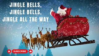 Jingle bells Jingle bells Jingle all the way  English song with lyrics  Christmas Songs  Carols [upl. by Travers]