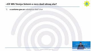 Malların kodunu əvvəlcədən müəyyən etməyə imkan verən “XİF MN Tövsiyə Sistemi”ndən istifadə qaydası [upl. by Elinad]