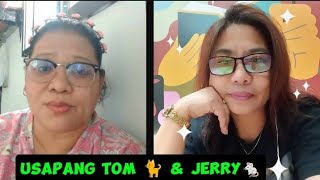 AY GIGIL SILA😝 HELLO TOM amp JERRY Kapitana Nehaydz is live [upl. by Nathaniel]