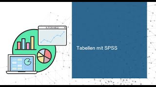 Tabellen mit SPSS [upl. by Annairoc]