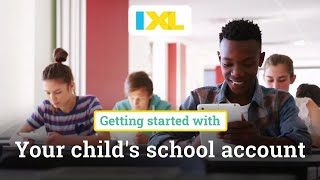 Getting started with your childs IXL school account [upl. by Semajwerdna]