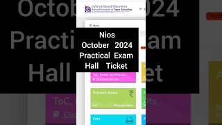 Nios October 2024 Practical Exam Hall Ticket Kaise Download Kre nios niosoctober2024exam [upl. by Center]