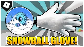 Slap Battles Christmas  How to get SNOWBALL GLOVE  quotENGINEERS GIFTquot BADGE ROBLOX [upl. by Alleoj]