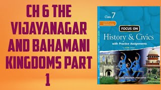 CH 6 THE VIJAYANAGAR AND BAHAMANI KINGDOMS PART 1 HISTORY ICSE BOARDCLASS 7 [upl. by Leumas]