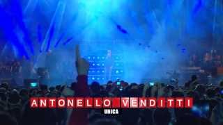 ANTONELLO VENDITTI  Unica Radioitalialive 2013 il concerto [upl. by Glori]