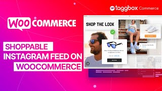 Add Shoppable Instagram feed on WooCommerce [upl. by Kessel343]