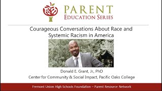 Courageous Conversations About Race and Systemic Racism in America FUHS Foundation [upl. by Sivaj]