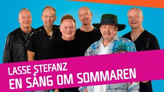 Lasse Stefanz  En sång om sommaren Melodifestivalen 2024 [upl. by Westley]