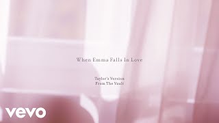 Taylor Swift  When Emma Falls in Love Taylor’s Version Lyric Video [upl. by Atteuqihc]