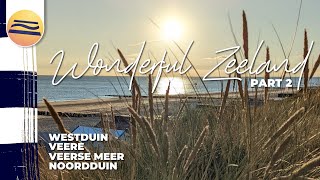 Wonderful Zeeland Part 2  Urlaub in Zeeland  Niederlande [upl. by Etnom941]