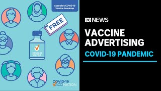 Examining Australias coronavirus vaccination advertising  ABC News [upl. by Mharba998]