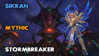 Stormbreaker vs Sikran Mythic  Enhancement PoV [upl. by Schoenfelder]