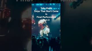 Toby Keith Ships That Don’t Come In Part 2 tobykeith tobykeithtribute [upl. by Yoreel]