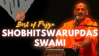 Best of Pujya Shobhitswarupdas Swami  BAPS Bhajans  BAPS Kirtans [upl. by Araccot256]