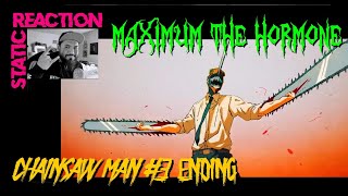 Static Reaction  Maximum The Hormone  Chainsaw Man 3 Ending [upl. by Whitson]