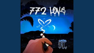 772 Love [upl. by Notlehs59]