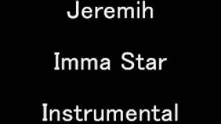 Jeremih  Imma A Star Instrumental [upl. by Wendi]