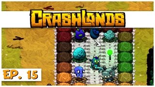 Crashlands  Ep 15  The Egg Nursery  Lets Play Crashlands Gameplay [upl. by Trudie]