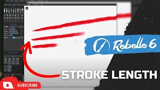 Rebelle 6 New Features Stroke Length [upl. by Sidoma]