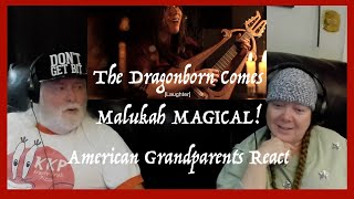 The Dragonborn Comes  Malukah MAGICAL Grandparents from Tennessee USA react first time reaction [upl. by Atile]